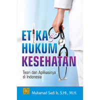 etika dan hukum kesehatan
