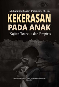 KEKERASAN TERHADAP PEREMPUAN DAN ANAK