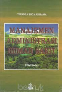 MANAJEMEN ADMINSISTRASI RUMAH SAKIT