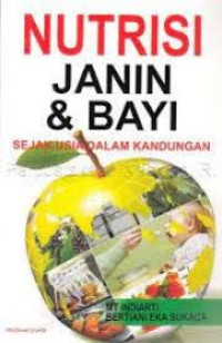 NUTRISI JANIN DAN BAYI
