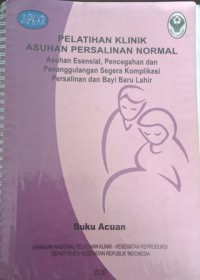 pelatihan klinik asuhaan persalinan normal