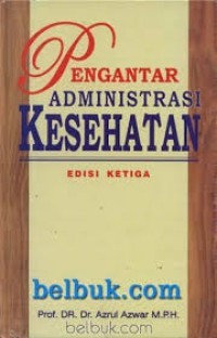 pengantar administrasi kesehatan