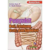 penyakit hati,lambung,usus,dan ambien