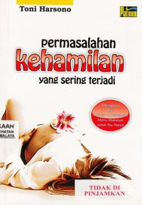 permasalaahaan kehamilan yang sering terjadi