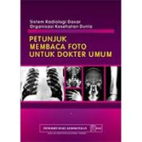 petunjuk membaca foto untuk dokter umum